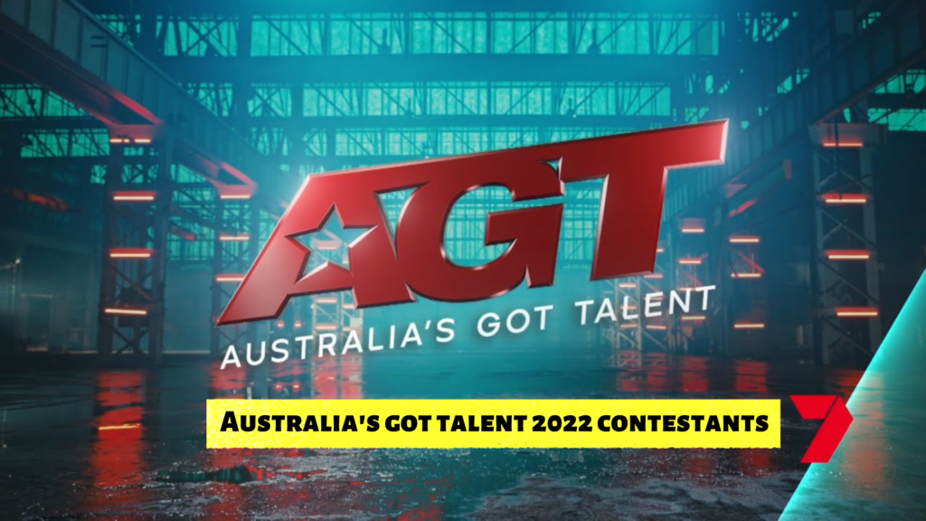 Australia's got talent 2022 contestants